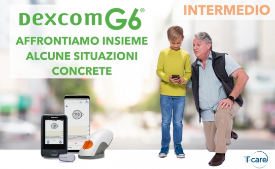 Dexcom G6: affrontiamo insieme alcune situazioni concrete