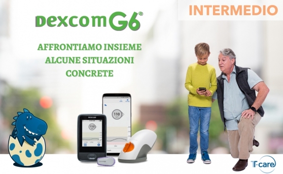 Dexcom G6: affrontiamo insieme alcune situazioni concrete