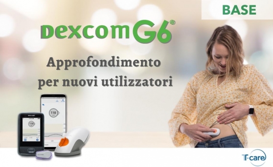 Dexcom G6: approfondimento per nuovi utilizzatori