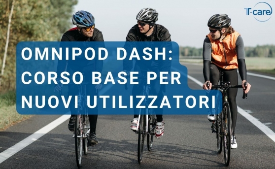 Omnipod DASH: corso base per nuovi utilizzatori