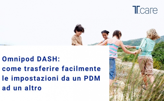 Omnipod DASH: come trasferire facilmente le impostazioni da un PDM ad un altro