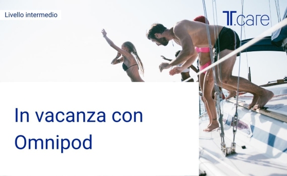 In vacanza con Omnipod