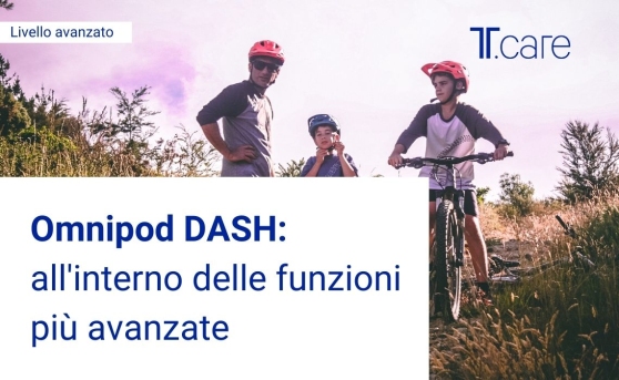 Omnipod DASH: All' interno delle funzioni più avanzate