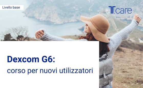 Dexcom G6: corso base per nuovi utilizzatori